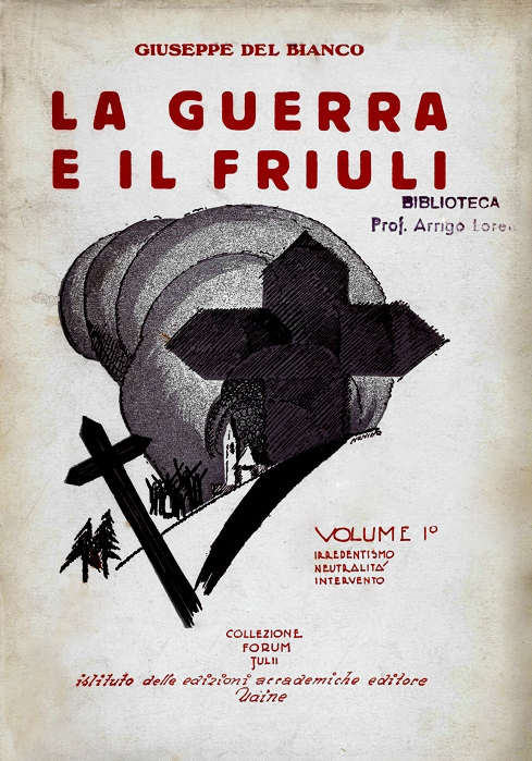 La guerra e il Friuli