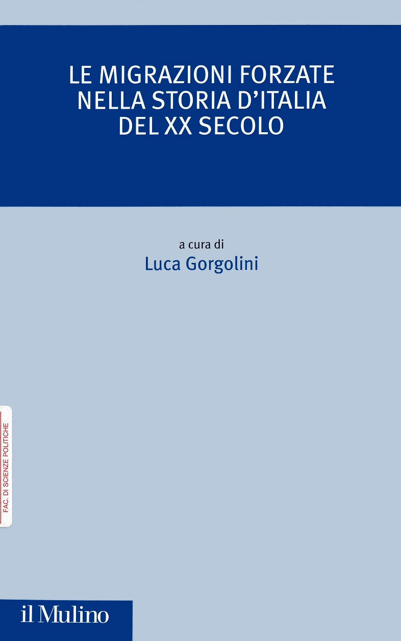 Migrazioni forzate nella storia d'Italia del XX secolo.