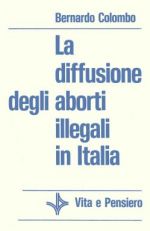 La diffusione degli aborti illegali in Italia