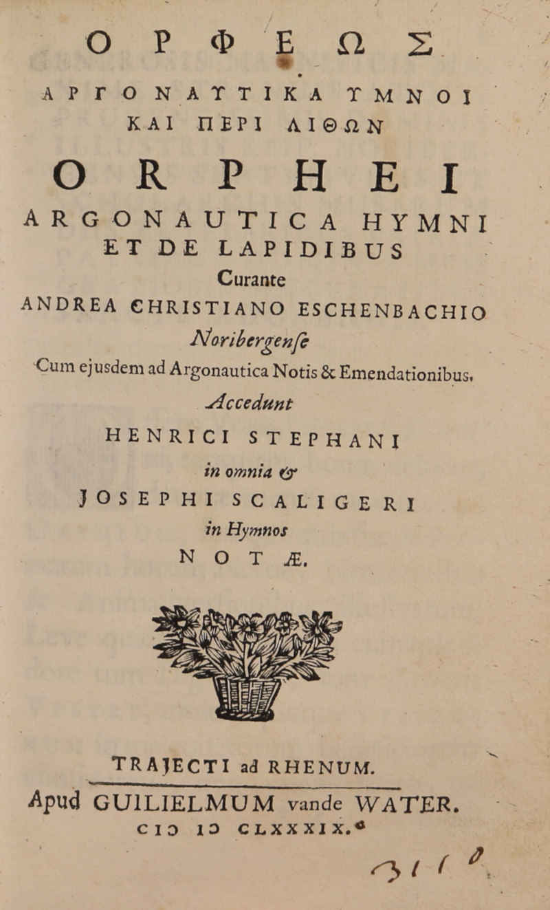 Orphei Argonautica Hymni et de lapidibus
