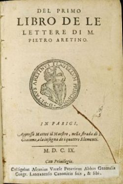 Del primo [-sesto] libro de le lettere di m. Pietro Aretino (BUPd, 56.a.175)