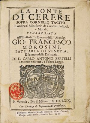 Carlo Antonio Bertelli, La Fonte di Cerere sopra Cornelio Tacito (BUPd, 54.b.95)